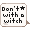 Don’t F**k With A Witch - virtual item (Wanted)