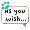 [Animal] As You Wish - virtual item (Wanted)